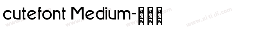 cutefont Medium字体转换